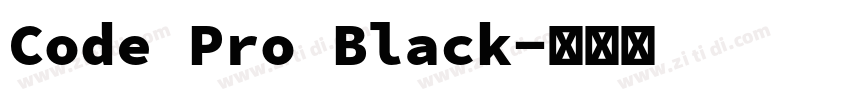 Code Pro Black字体转换 Code Pro Black字体转换